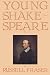 Book Young Shakespeare: Volume 1