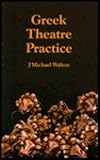 Greek theatre practice