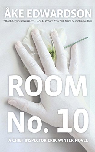 Room No. 10 (An Inspector Erik Winter Novels Book 7)