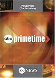 ABC News Primetime Polygamists (The Outsiders)