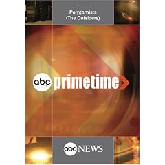 ABC News Primetime Polygamists (The Outsiders) by 
