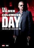 Columbus Day - Ein Spiel auf Leben und Tod - Val Kilmer