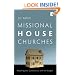 Missional House Churches