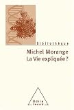 La vie expliqu�e ? : 50 ans apr�s la double h�lice