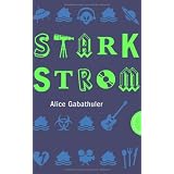 Starkstromvon "Alice Gabathuler"