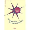 Le laboratoire des cas de conscience