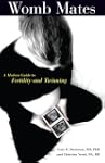 Womb Mates: A Modern Guide to Fertili...