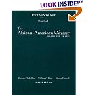 Click here to buy  The African-American Odyssey to 1877  by Darlene Clark Hine, William C. Hine, and Stanley Harrold.