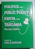 Politics and public policy in Kenya and Tanzania