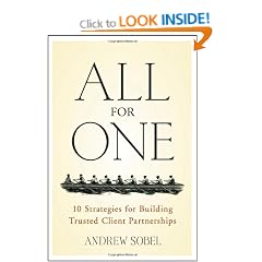 All For One: 10 Strategies for Building Trusted Client Partnerships