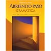 Abriendo Paso: Gramatica, Student Edition