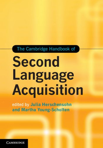 The Cambridge Handbook of Second Language Acquisition (Cambridge Handbooks in Language and Linguistics)