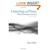 Listening and Voice: Phenomenologies of Sound