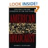 American Holocaust: The Conquest of the New World