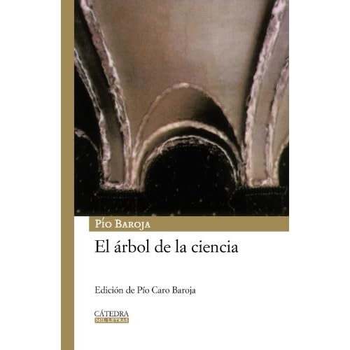 El arbol de la ciencia/ The Tree of Science (Mil Letras/ Thousand Letters) (Spanish Edition)