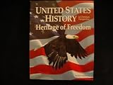 United States History Heritage of Freedom in Christian Perspective (Second Edition)