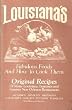 Louisiana's Fabulous Foods and How to Cook Them