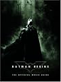 Batman Begins: The Official Movie Guide