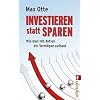 Investieren statt sparen: Wie man mit Aktien ein Verm�gen aufbaut
