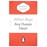 Any Human Heart. (Penguin Celebrations)von "William Boyd"