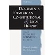  Documents of American Constitutional and Legal History: Volume 1: From the Founding to 1896 (Documents of American... by Melvin I. Urofsky and Paul Finkelman