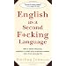 English As a Second F*Cking Language
