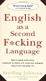 English as a Second F*cking Language. (St. Martin's Press) Medium