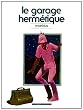 Le garage herm�tique