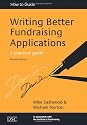 Writing Better Fundraising Applications: A Practical Guide