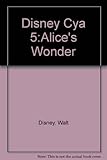 Alice's Wonderland adventure