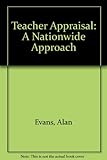 Teacher appraisal : a nationwide approach
