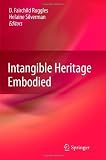 By : Intangible Heritage Embodied