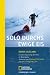  : Solo durchs ewige Eis: Erstdurchquerung der Pole im Alleingang