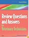Review Questions and Answers for Veterinary Technicians, 4e