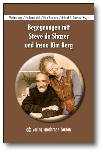 Modernes Lernen Borgmann Begegnungen mit Steve de Shazer und Insoo Kim Berg