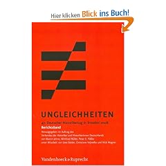 Ungleichheiten: 47. Deutscher Historikertag in Dresden vom 30. September bis 3. Oktober 2008. Berichtsband
