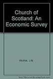 The Church of Scotland : an economic survey