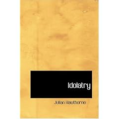 Idolatry