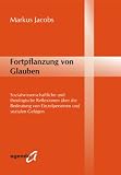 Fortpflanzung von Glauben