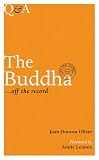Q&A the Buddha: Off the Record