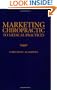Marketing Chiropractic to Medical Practices