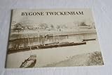 Bygone Twickenham