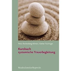Kursbuch systemische Trauerbegleitung, m. Audio-CD