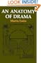An Anatomy of Drama