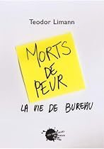 Morts de peur : La vie de bureau