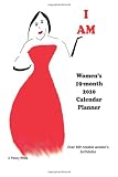 I Am 2010 Women's Planner: 2010 Women's Calendar Planner (6x9)