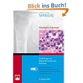 Multiples Myelom: Empfehlungen zur Diagnostik, Therapie und Nachsorge