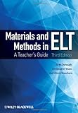 Materials and Methods in ELT: A Teacher's Guide (Applied Language Studies)