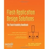 Flash Application Design Solutions: The Flash Usability Handbook