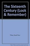 The sixteenth century
